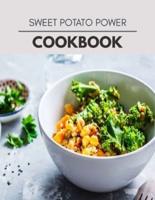 Sweet Potato Power Cookbook