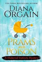 Prams and Poison