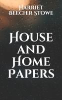 House and Home Papers