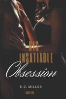 His Insatiable Obsession
