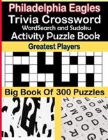 Philadelphia Eagles Trivia Crossword WordSearch and Sudoku Activity Puzzle Book