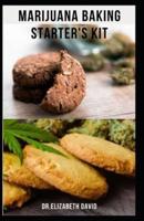 Marijuana Baking Starter's Kit