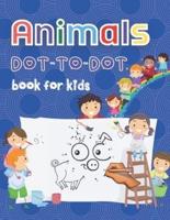 Animals Dot-to-Dot Book For Kids