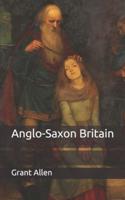 Anglo-Saxon Britain