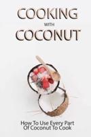 Cooking With Coconut