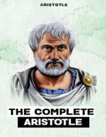 The Complete Aristotle (Annotated)