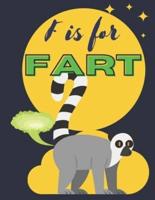 F Is for Fart