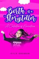 Birth of a Storyteller