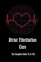 Atrial Fibrillation Cure