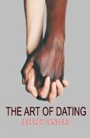 The Art Of Dating