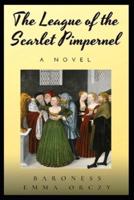 The League of the Scarlet Pimpernel Annotated