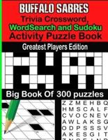 Buffalo Sabres Trivia Crossword, WordSearch and Sudoku Activity Puzzle Book
