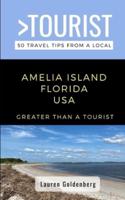 Greater Than a Tourist-Amelia Island Florida USA