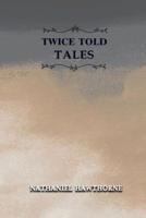 Twice Told Tales