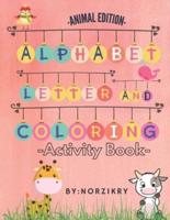 -Animal Edition- Alphabet Letter And Coloring -Activity Book-