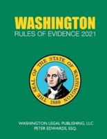 Washington Rules of Evidence 2021