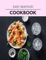 Easy Seafood Cookbook