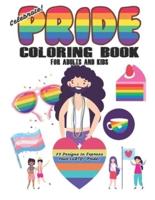 Celebrate Pride Coloring Book for Adults and Kids