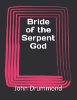 Bride of the Serpent God