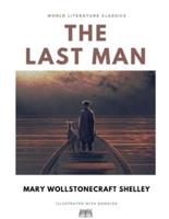 The Last Man / Mary Wollstonecraft Shelley / World Literature Classics / Illustrated with doodles