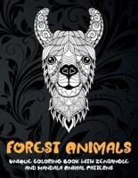 Forest Animals - Unique Coloring Book With Zentangle and Mandala Animal Patterns