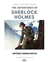 The Adventures of Sherlock Holmes / Arthur Conan Doyle / World Literature Classics / Illustrated with doodles