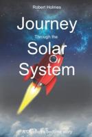 Journey through the Solar System