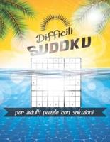 Sudoku per adulti difficili puzzle con soluzioni: Libro per giocatori esperti.