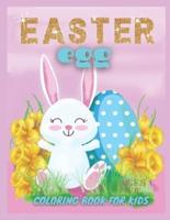 Easter Egg Coloring Book For Kids Ages 4-8: A Fun to Color Book Of Eggs