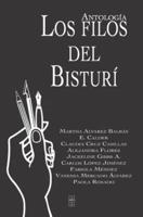 Los filos del Bisturí: Antología