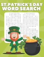 St. Patrick's Day Word Search: Puzzle Book for Kids and Adults
