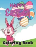 Happy Easter Coloring Book: An Easter Coloring Book for Adults   Gift Idea for Teens.