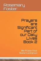 Prayers Are Significant Part of Our Daily Lives Book 2