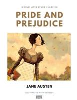 Pride and Prejudice / Jane Austen / World Literature Classics / Illustrated with doodles