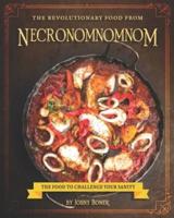 The Revolutionary Food from Necronomnomnom