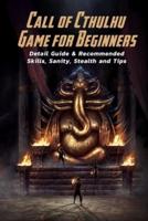 Call of Cthulhu Game for Beginners