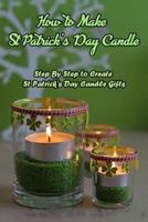 How to Make St Patrick's Day Candle