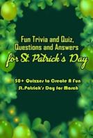 Fun Trivia and Quiz Questions and Answers for St. Patrick's Day