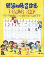 Numbers Tracing Book for Preschoolers and Kids Ages 3-6