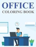 Office Coloring Book: Office Adult Coloring Book