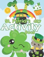 St Patrick's Day Activity Book:  Fun Activity Colouring & Guessing Game For Toddler & Preschool For Kids Ages 4-6, Perfect St Patrick's Day Gift Ideas for Girls and Boys