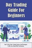 Day Trading Guide For Beginners