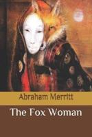 The Fox Woman Illustrated