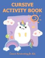 Cursive Activity Book - Cursive Handwriting Book for Kids