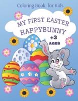 My First Easter Happy Bunny Coloring Book for Kids +3 Ages
