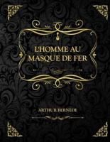 L'Homme Au Masque De Fer