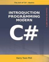 The Art of C# - Basics: Introduction to Programming in Modern C# on .NET
