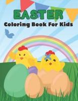 Easter Coloring Book for Kids: A Coloring Book for Kids-Cute and Fun Images-An Activity Book and Easter Basket Stuffer for Kids-Toddlers Relaxing.Vol-1