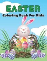 Easter Coloring Book for Kids: A Fun Easter Coloring Pages with Easter Bunnies and Eggs