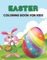 Easter Coloring Book for Kids: A Fun Easter Coloring Pages with Easter Bunnies and Eggs.Vol-1